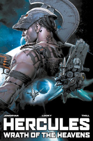 Hercules: Wrath of The Heavens by Jean-David Morvan, Looky, 9781785855863