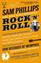 Sam Phillips: The Man Who Invented Rock 'n' Roll - 9780316042734 by Peter Guralnick, 9780316042734