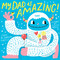 My Dad Is Amazing! (A Hello!Lucky Book) by Hello!Lucky, Sabrina Moyle, Eunice Moyle, 9781419729614