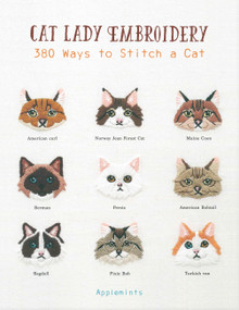 Cat Lady Embroidery (380 Ways to Stitch a Cat) by Applemints, 9781589239647