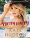 Pretty Happy (Healthy Ways to Love Your Body) - 9780062434227 by Kate Hudson, 9780062434227