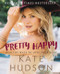 Pretty Happy (Healthy Ways to Love Your Body) - 9780062434227 by Kate Hudson, 9780062434227