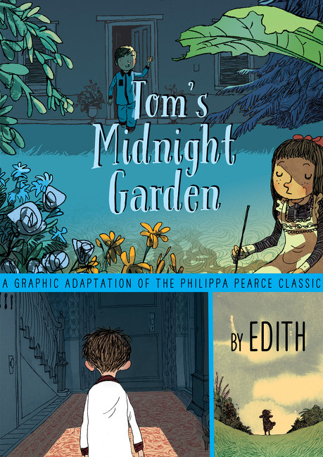 Tom's Midnight Garden Graphic Novel by Philippa Pearce, Edith, 9780062696564