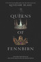 Queens of Fennbirn by Kendare Blake, 9780062748287