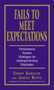 Fails to Meet Expectations (Performance Review Strategies for Underperforming Employees) by Corey Sandler, Janice Keefe, 9781598691450