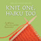 Knit One, Haiku Too by Maria Fire, 9781593375713
