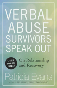 Verbal Abuse (Survivors Speak Out on Relationship and Recovery) by Patricia Evans, 9781558503045