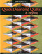 Quick Diamond Quilts & Beyond (12 Sparkling Projects - Beginner-Friendly Techniques) by Jan P Krentz, 9781571205810