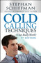 Cold Calling Techniques (That Really Work!) by Stephan Schiffman, 9781440572173