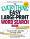 The Everything Easy Large-Print Word Search Book, Volume 6 (Easy-to-solve Puzzles in Large Print) by Charles Timmerman, 9781440592379