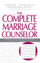 The Complete Marriage Counselor (Relationship-saving Advice from America's Top 50+ Couples Therapists) by Sherry Amatenstein, Tina B Tessina, 9781605500133