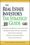 The Real Estate Investor's Tax Strategy Guide by Tammy H Kraemer, Tyler Kraemer, 9781598697605