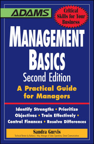 Management Basics (A Practical Guide for Managers) by Sandra Gurvis, 9781598697025