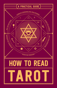 How to Read Tarot (A Practical Guide) by Adams Media, 9781507201879