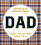 DAD (Hundreds of Awesome Quotes about the Guy Who Does It All) by Adams Media, 9781507202999