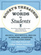 Roget's Thesaurus of Words for Students (Helpful, Descriptive, Precise Synonyms, Antonyms, and Related Terms Every High School and College Student Should Know How to Use) by David Olsen, Michelle Bevilacqua, Justin Cord Hayes, Burton Jay Nadler, 9781440573088