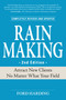 Rain Making (Attract New Clients No Matter What Your Field) by Ford Harding, 9781598695885
