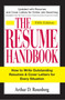 The Resume Handbook (How to Write Outstanding Resumes and Cover Letters for Every Situation) by Arthur D Rosenberg, 9781598694598