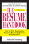 The Resume Handbook (How to Write Outstanding Resumes and Cover Letters for Every Situation) by Arthur D Rosenberg, 9781598694598