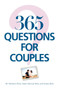 365 Questions For Couples (Miniature Edition) by Michael J Beck, Stanis Marusak Beck, Seanna Beck, 9781580620680