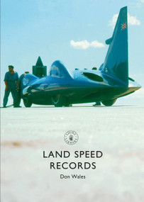 Land Speed Records by Don Wales, 9781784422547