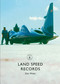 Land Speed Records by Don Wales, 9781784422547