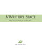 A Writer's Space (Make room to dream, to work, to write) by Eric Maisel, 9781598694604
