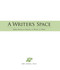 A Writer's Space (Make room to dream, to work, to write) by Eric Maisel, 9781598694604