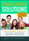 College Stress Solutions (Stress Management Techniques to *Beat Anxiety *Make the Grade *Enjoy the Full College Experience) by Kelci Lynn Lucier, 9781440570827