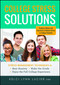 College Stress Solutions (Stress Management Techniques to *Beat Anxiety *Make the Grade *Enjoy the Full College Experience) by Kelci Lynn Lucier, 9781440570827