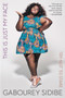 This Is Just My Face (Try Not to Stare) - 9781328915801 by Gabourey Sidibe, 9781328915801