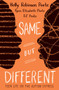 Same But Different by Holly Robinson Peete, RJ Peete, Ryan Elizabeth Peete, 9780545094696