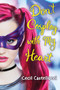 Don't Cosplay with My Heart by Cecil Castellucci, 9781338125498