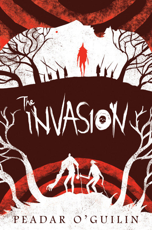The Invasion (The Call, Book 2) by Peadar O'Guilin, 9781338045628