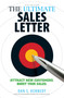 The Ultimate Sales Letter, 4th Edition (Attract New Customers. Boost your Sales.) by Dan S Kennedy, 9781440511417