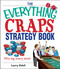 The Everything Craps Strategy Book (Win Big Every Time!) by Larry Edell, 9781593374358