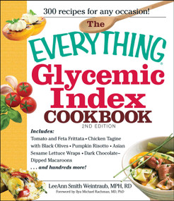 The Everything Glycemic Index Cookbook by LeeAnn Weintraub Smith, Ilya Michael Rachman, 9781440505843