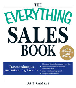 The Everything Sales Book (Proven techniques guaranteed to get results) by Daniel Ramsey, 9781598696387
