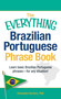 The Everything Brazilian Portuguese Phrase Book (Learn Basic Brazilian Portuguese Phrases - For Any Situation!) by Fernanda Ferreira, 9781440555275