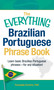 The Everything Brazilian Portuguese Phrase Book (Learn Basic Brazilian Portuguese Phrases - For Any Situation!) by Fernanda Ferreira, 9781440555275