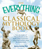 The Everything Classical Mythology Book (From the heights of Mount Olympus to the depths of the Underworld - all you need to know about the classical myths) by Nancy Conner, 9781440502408