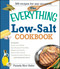 The Everything Low Salt Cookbook Book (300 Flavorful Recipes to Help Reduce Your Sodium Intake) by Pamela Rice Hahn, 9781593370442
