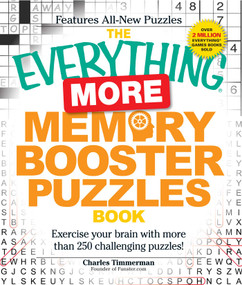 The Everything More Memory Booster Puzzles Book (Exercise your brain with more than 250 challenging puzzles!) by Charles Timmerman, 9781440505553