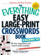 The Everything Easy Large-Print Crosswords Book, Volume III (150 more easy to read puzzles for hours of fun) by Charles Timmerman, 9781440509728