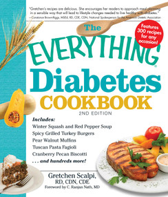 The Everything Diabetes Cookbook by Gretchen Scalpi, C. Ranjay Nath, 9781440501548