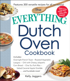 The Everything Dutch Oven Cookbook by Kelly Jaggers, 9781440597619