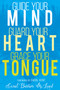 Guide Your Mind, Guard Your Heart, Grace Your Tongue by Carol Burton McLeod, Carol Kent, 9781641230001