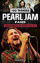 100 Things Pearl Jam Fans Should Know & Do Before They Die by Greg Prato, 9781629375403
