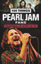 100 Things Pearl Jam Fans Should Know & Do Before They Die by Greg Prato, 9781629375403