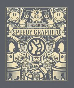The World of Speedy Graphito by Florent Hugoniot, Gérard Lemarié, Stéphanie Pioda, 9782757213599
